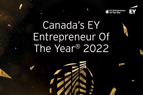 Canadas Ey Entrepreneur Of The Year 2022 Ey Canada