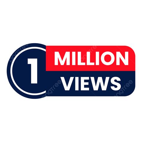 1 Million Clipart Png Images Transparent 1 Million Views Youtube