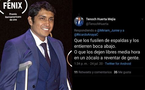 Que Los Fusilen Tenoch Huerta Se Disculpa Por Polémico Tuit Nota De