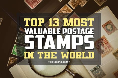 Top 13 Most Valuable Postage Stamps In The World 2024