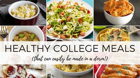 25 Insanely Healthy College Meals You Can Make In A Dorm By Sophia Lee