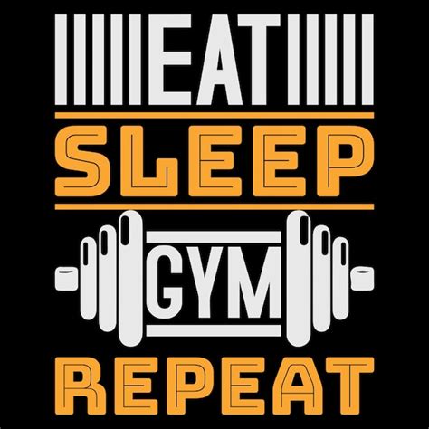 Premium Vector Eat Sleep Gym Repeat Tshirt Design