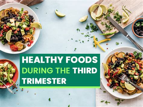 These 30 meals (10 for each trimester) are full of power foods that will benefit you and your little bun in the oven! Healthy Foods To Eat During The Third Trimester Of ...