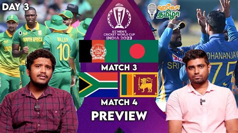 Afghanistan Vs Bangladesh South Africa Vs Sri Lanka Cricket World Cup 2023 Match 03 And 04