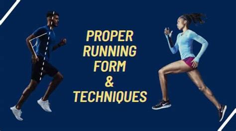 How To Run Correctly Proper Running Form And Techniques