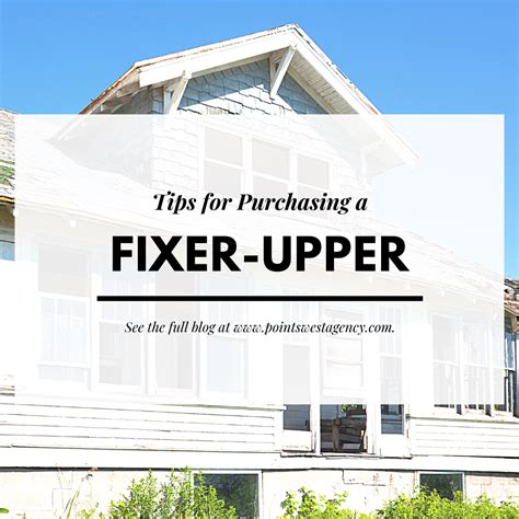 Tips For Purchasing A Fixer Upper
