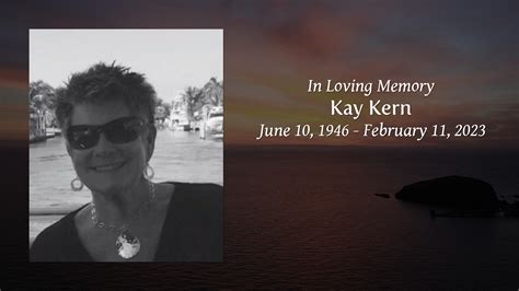 Kay Kern Tribute Video