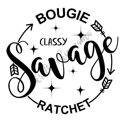 Savage Classy Bougie Ratchet SVG Etsy