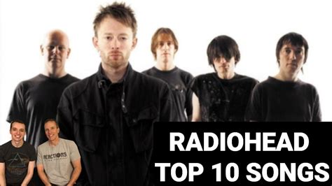 Radiohead Reaction Top 10 Songs Reaction Thursday Top Ten Ep 4