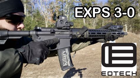 Eotech Exps 3 0 Holographic Weapon Sight Test And Review Best
