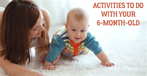 Fun And Simple Activities To Do With Your 6 Month Old Baby