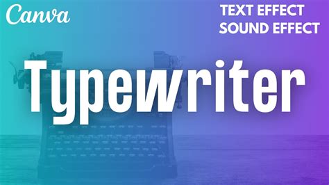 Typewriter Text Effect In Canva Youtube