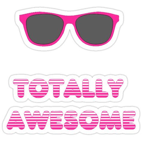 Totally Awesome Stickers By Mipeliba Redbubble