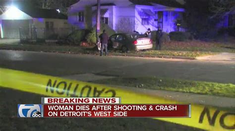 Woman Dies After Shooting And Crash On Detroits West Side Youtube