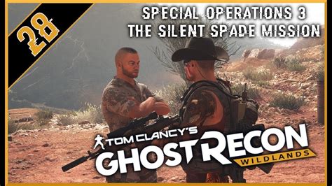 Ghost Recon Wildlands Future Soldier Special Operations 3 Silent Spade