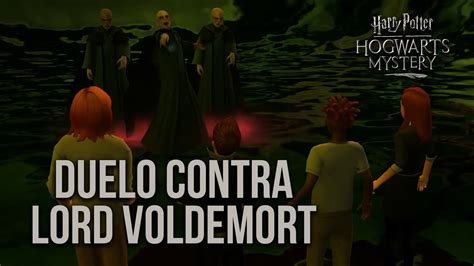 Duelo Contra Lord Voldemort Hogwarts Mystery Voldywonka Youtube