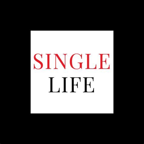 Pin by Shelley Schwarz on Single Life | Happy single life, Single and happy, Single as a pringle