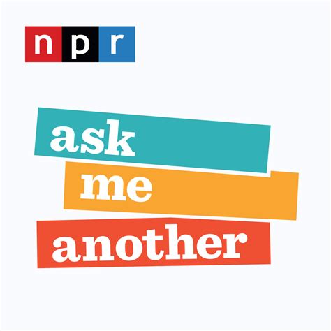 Ask Me Another Gets Another Look Npr Extra Npr