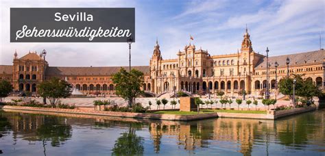Der flughafen sevilla ist einer der mittleren flughäfen in spanien. Sevilla Sehenswürdigkeiten: TOP 22 Reiseführer ...