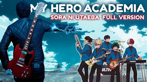Boku No Hero Academia Opening 3 Sora Ni Utaeba Full Español Latino