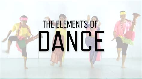 The Five Elements Of Dance The Arts Video Pbs Learningmedia