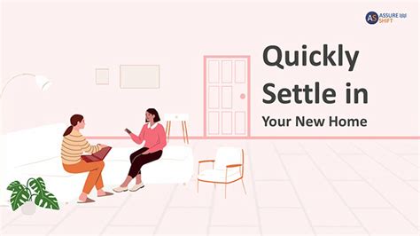 Tips For Settling In Your New Home After Move Assureshift
