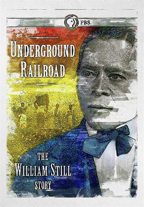 Movie Underground Railroad The William Still Story Digital Art By