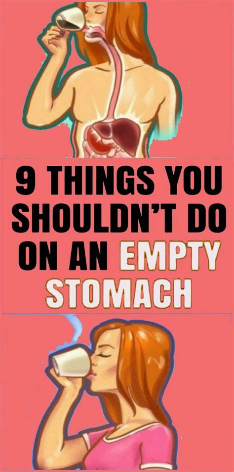 9 Things You Shouldn T Do On An Empty Stomach How To Stay Healthy Stomach Healthy Fitness