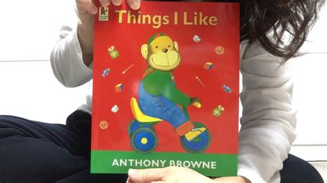 Things I Like By Anthony Browne 앤서니브라운 Youtube