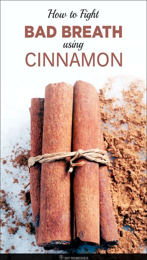 how to use cinnamon for treating bad breath here are few best cinnamon