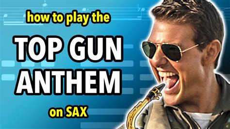 How To Play The Top Gun Anthem On Sax Saxplained Youtube