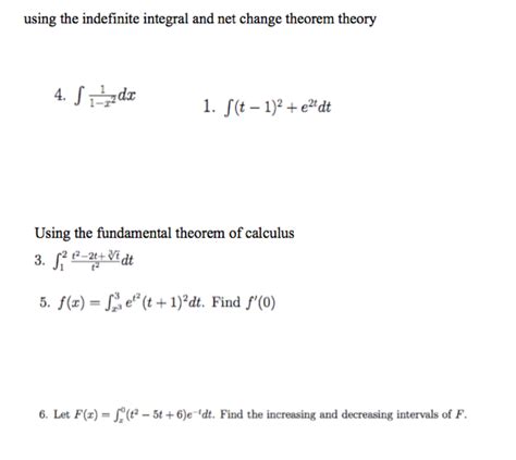 Solved Using The Indefinite Integral And Net Change Theorem