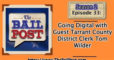 The Bail Post Podcast Episode 33 Going Digital With Guest Tarrant