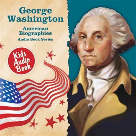 American Biographies George Washington Uk