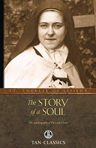 Get St Therese Of Lisieuxs Book The Story Of A Soul The