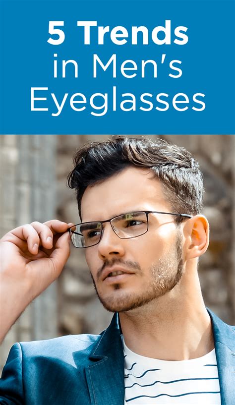 11 Trends In Men S Eyeglasses Mens Eye Glasses Stylish Glasses For Men Men S Eyeglasses