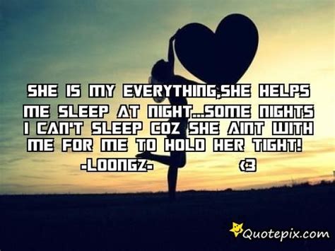 She Is My Everything Quotes Quotesgram