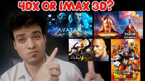 4dx Vs Imax 3d Which Upcoming Movies To Watch In 4dx 3d Or Imax 3d Youtube