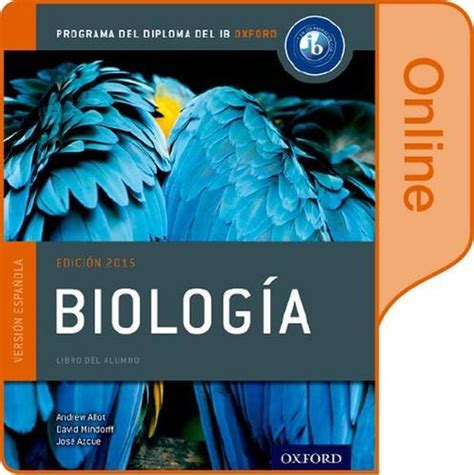 Biología Libro Del Alumno Digital En Línea Programa Del Diploma Del