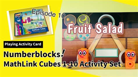 Episode 10 Fruit Salad 貓展 Play Numberblocks Activity Cards
