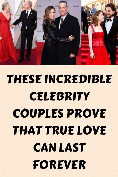 These Incredible Celebrity Couples Prove That True Love Can Last