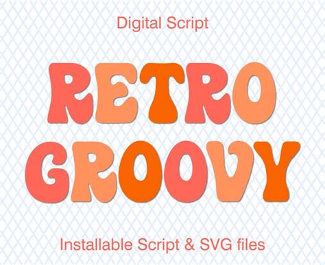 Buy Groovy Font Ttf Svg Retro Groovy Font Groovy Letters Font Groovy