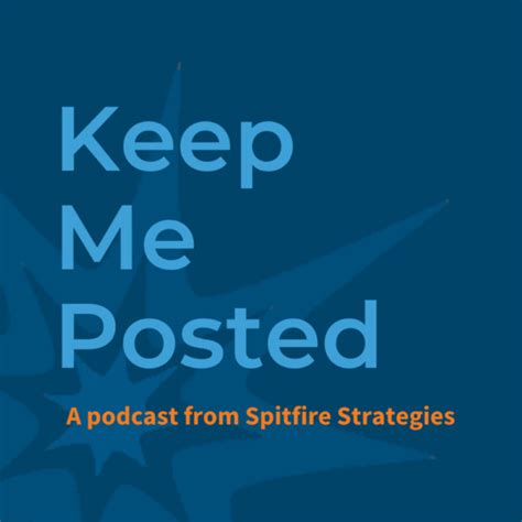Keep Me Posted Podcast On Spotify