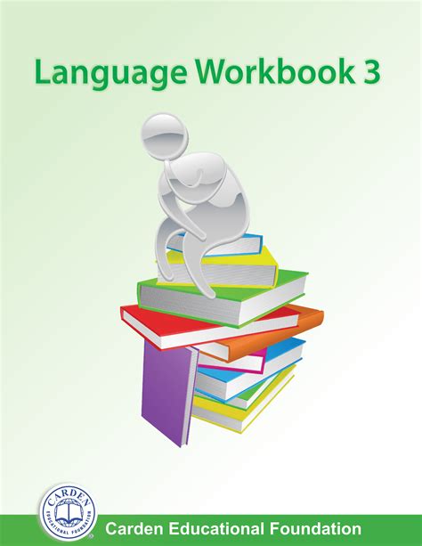 Language Workbook 3 The Carden Educational Foundation