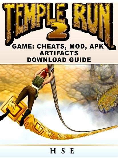 Guide for temple run 2 & temple run apk download. Temple Run 2 Game Cheats Mods APK Artifacts Download Guide ...