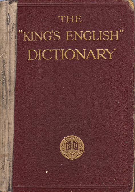 The Kings English Dictionary By Published By British Books Limited
