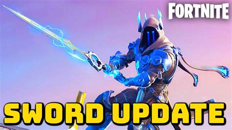 Fortnite New Infinity Blade Update Gameplay Fortnite Sword