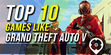 10 Best Games Like Gta 5 For Ps5
