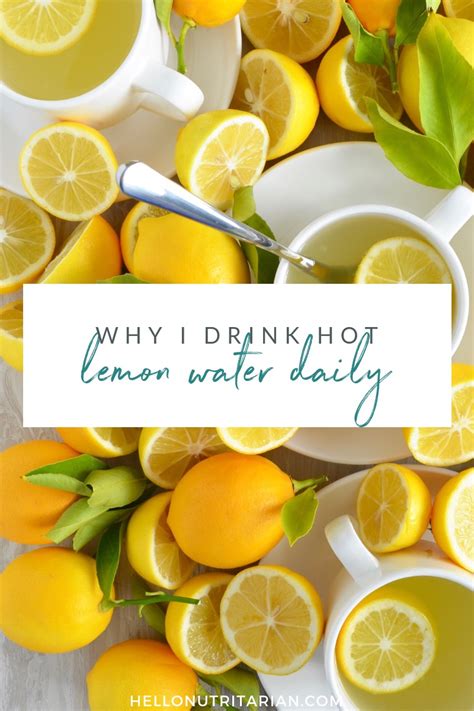 This will help you fully receive the benefits of lemon water, which are listed above. Why I Drink Hot Lemon Water Daily | Hello Nutritarian