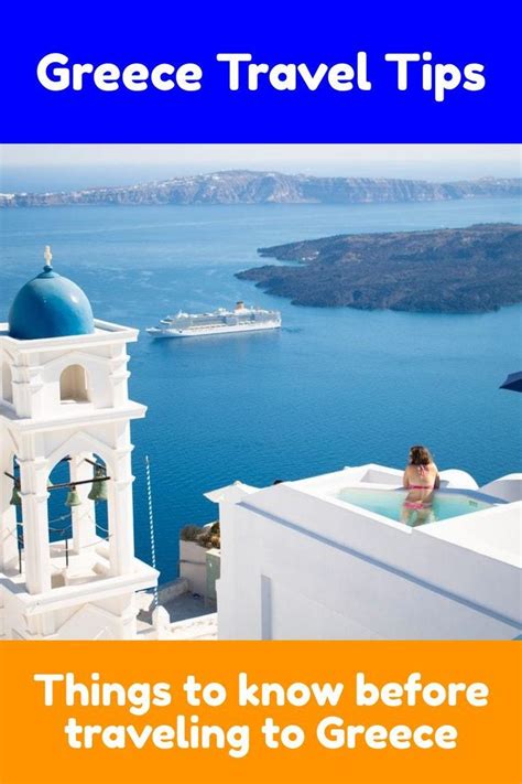 Greece Travel Tips Things To Know Before You Go Greece Travel